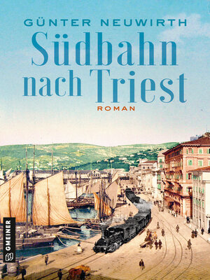 cover image of Südbahn nach Triest